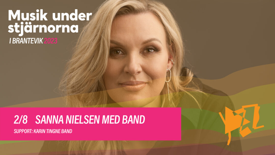 Sanna Nielsen - Musik Under Stjärnorna 2023